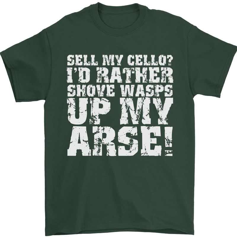 Sell My Cello Player Funny Music Mens T-Shirt 100% Cotton Forest Green