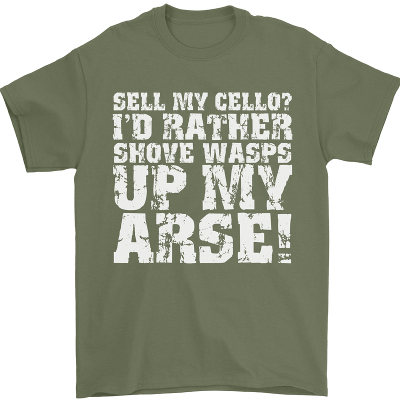 Sell My Cello Player Funny Music Mens T-Shirt 100% Cotton Military Green
