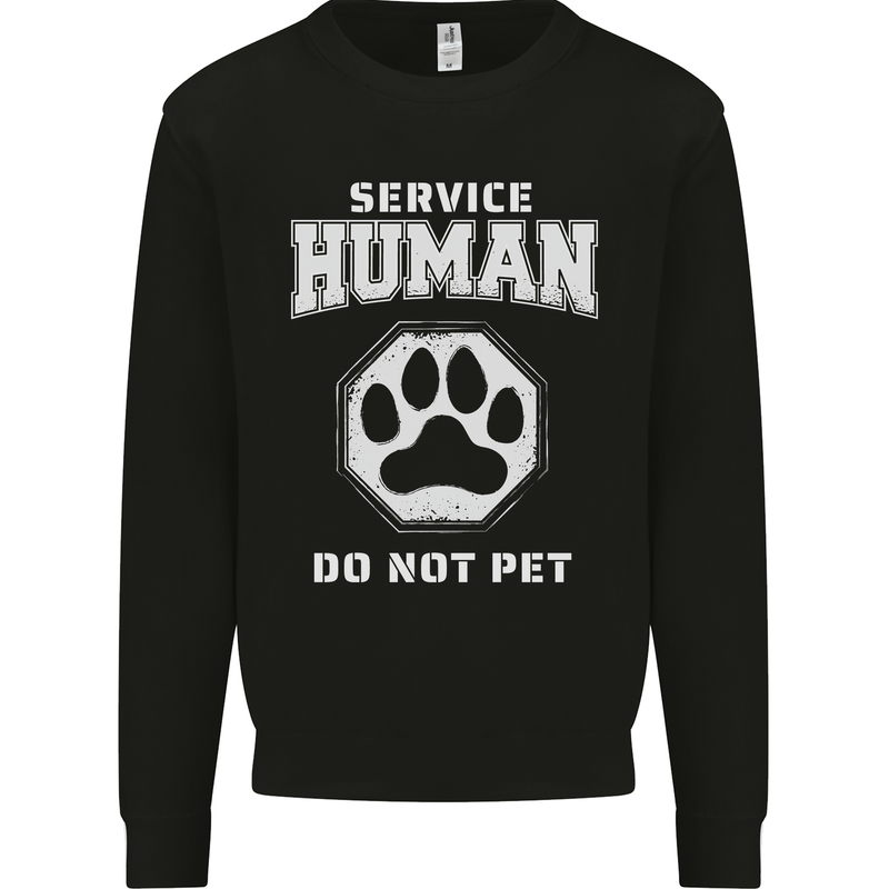 Service Human Do Not Pet Funny Dog Kids Sweatshirt Jumper Black