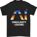 Singularity Loading AI Technology Geek Nerd Mens T-Shirt 100% Cotton Black