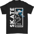 Skate Your Dreams Skateboard Skull Mens T-Shirt 100% Cotton Black