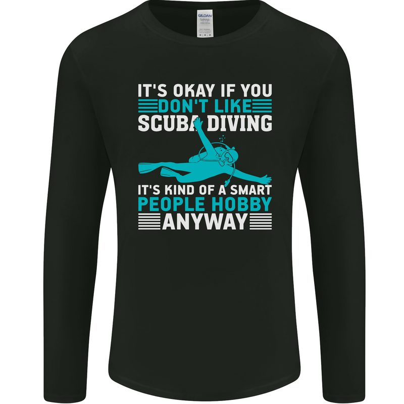 Smart People Hobbie Funny Scuba Diving Diver Mens Long Sleeve T-Shirt Black