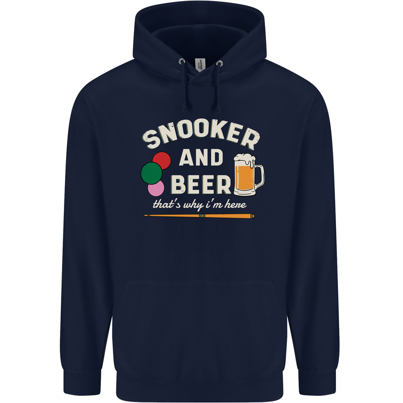 Snooker and Beer That's Why I'm Here Mens 80% Cotton Hoodie Navy Blue