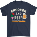 Snooker and Beer That's Why I'm Here Mens T-Shirt 100% Cotton Navy Blue