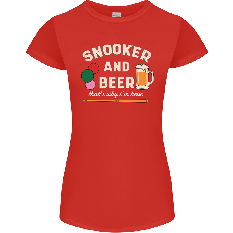 Snooker and Beer That's Why I'm Here Womens Petite Cut T-Shirt Red