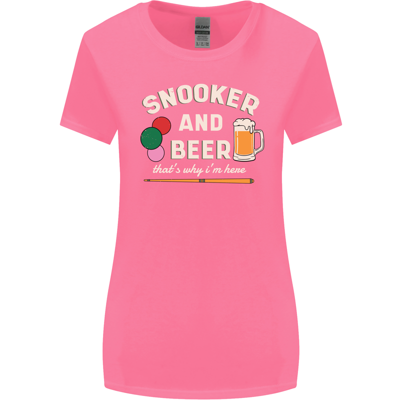 Snooker and Beer That's Why I'm Here Womens Wider Cut T-Shirt Azalea