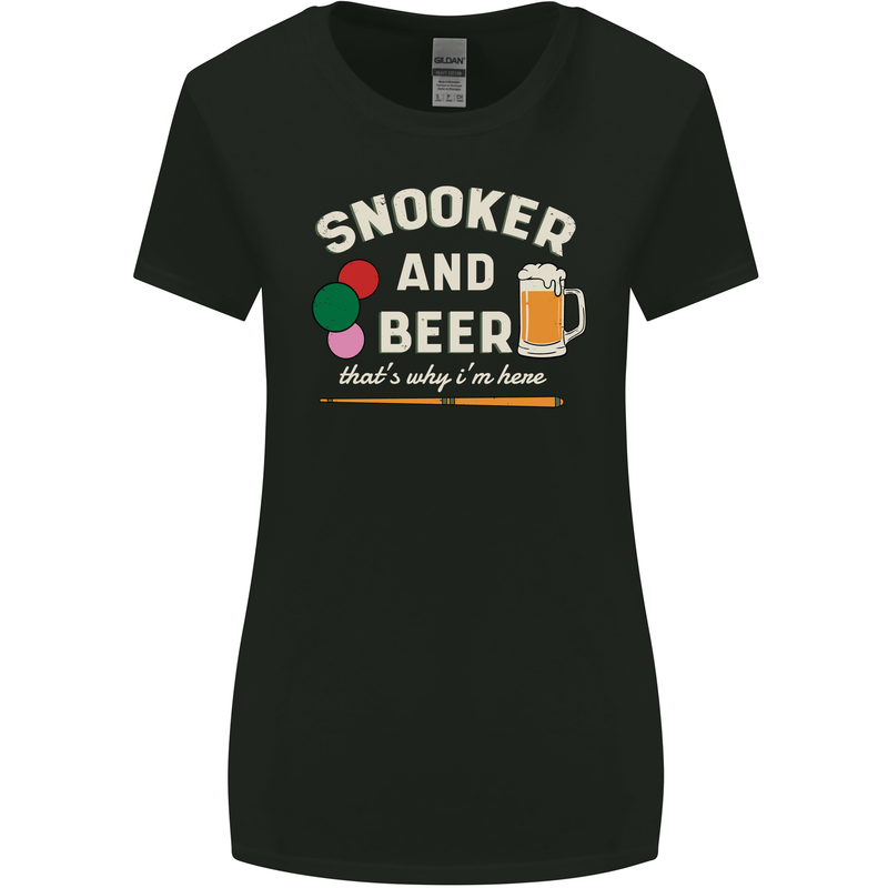 Snooker and Beer That's Why I'm Here Womens Wider Cut T-Shirt Black