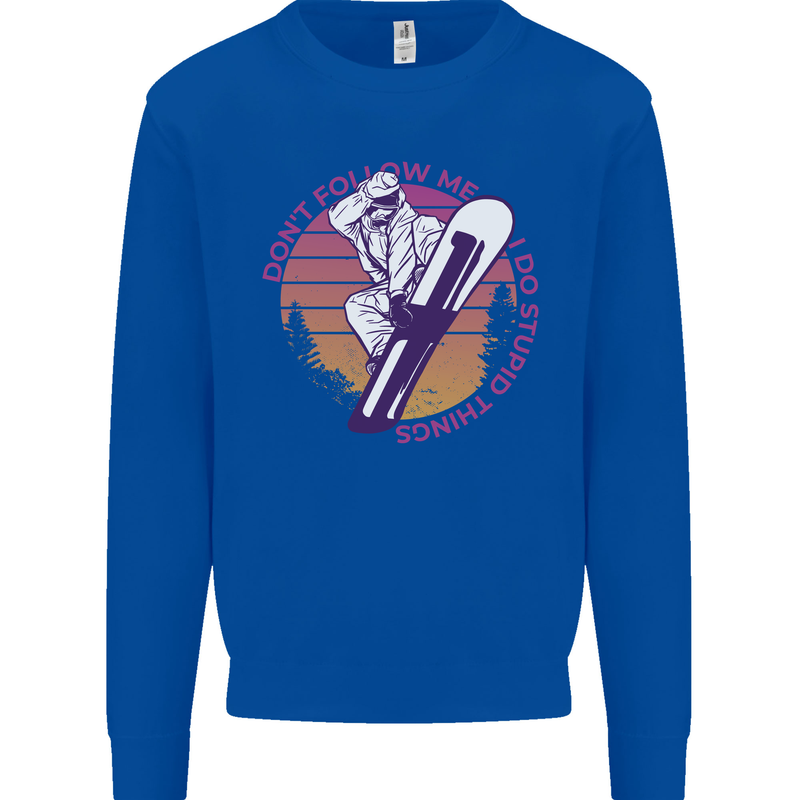 Snowboarding Funny Dont Follow Me Kids Sweatshirt Jumper Royal Blue