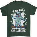 Snowboarding I Am the Avalanche Funny Mens T-Shirt 100% Cotton Forest Green