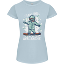 Snowboarding I Am the Avalanche Funny Womens Petite Cut T-Shirt Light Blue