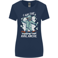 Snowboarding I Am the Avalanche Funny Womens Wider Cut T-Shirt Navy Blue