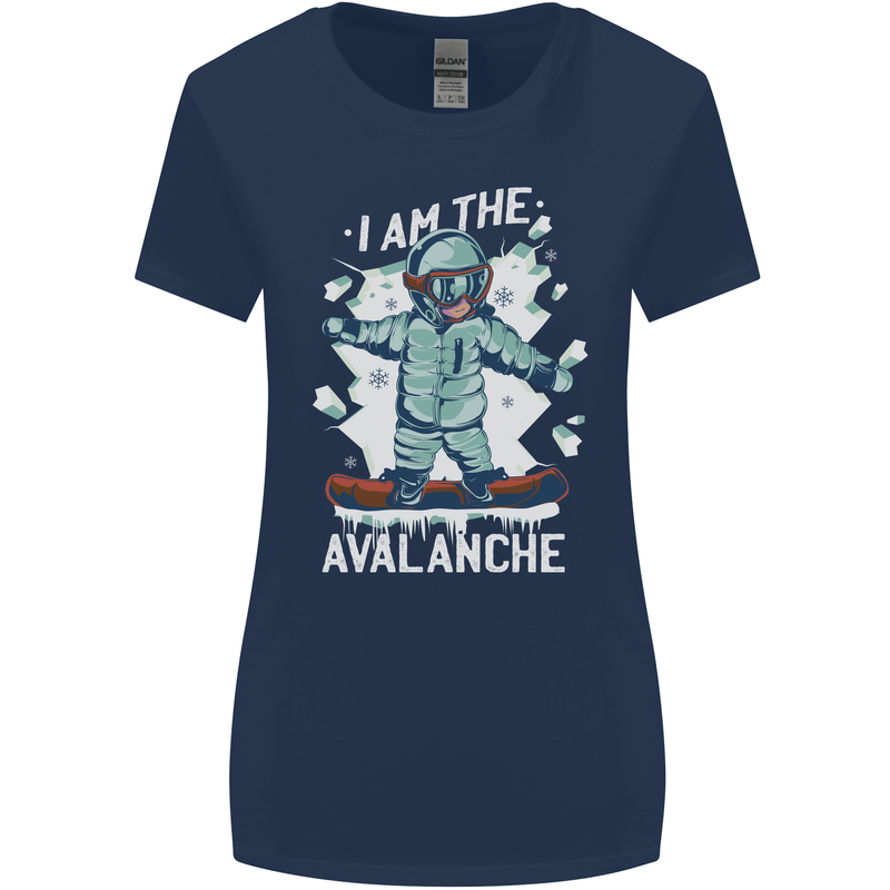 Snowboarding I Am the Avalanche Funny Womens Wider Cut T-Shirt Navy Blue
