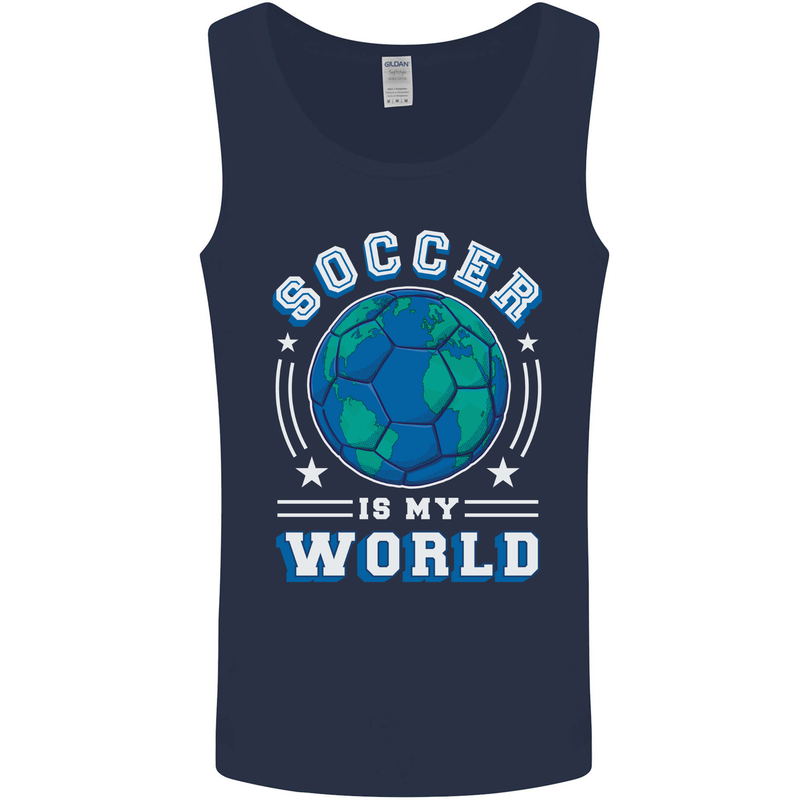 Soccer is My World Football Mens Vest Tank Top Navy Blue