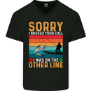 Sorry I Missed Your Call Funny Fisherman Mens V-Neck Cotton T-Shirt Black