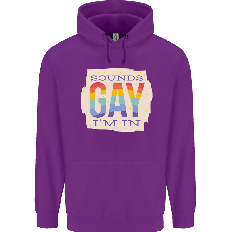 Sounds Gay Im In Funny LGBT Gay Pride Day Mens 80% Cotton Hoodie Purple