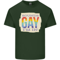 Sounds Gay Im In Funny LGBT Gay Pride Day Mens Cotton T-Shirt Tee Top Forest Green