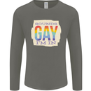 Sounds Gay Im In Funny LGBT Gay Pride Mens Long Sleeve T-Shirt Charcoal