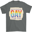 Sounds Gay Im In Funny LGBT Gay Pride Mens T-Shirt 100% Cotton Charcoal