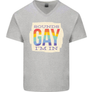 Sounds Gay Im In Funny LGBT Gay Pride Mens V-Neck Cotton T-Shirt Sports Grey