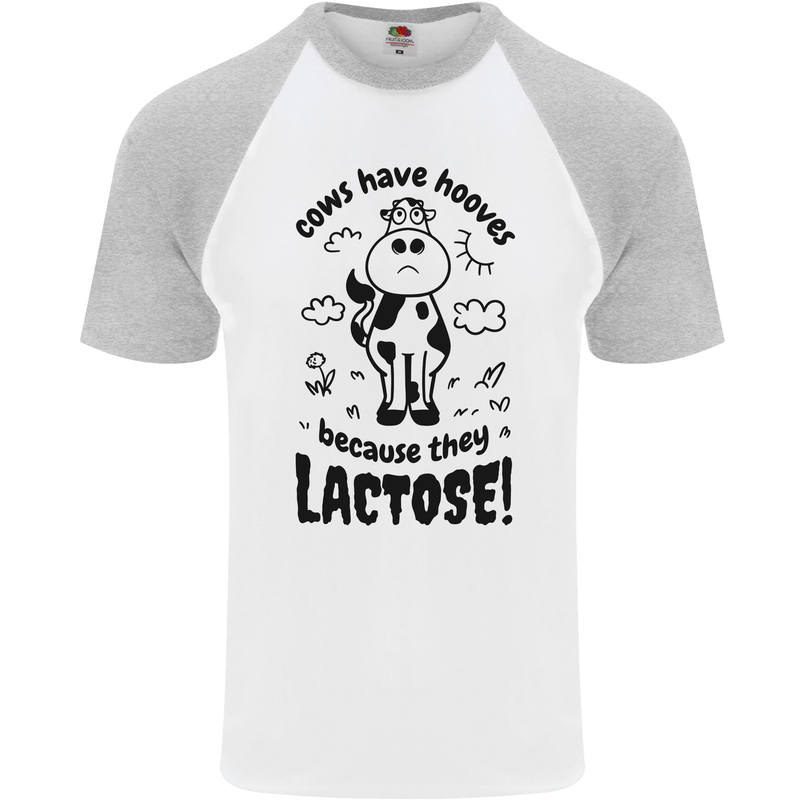 Cows Have Hooves Because They Lack Toes Mens S/S Baseball T-Shirt White/Sports Grey