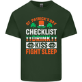 St Patricks Day Checklist Dring Kiss Fight Funny Mens Cotton T-Shirt Tee Top Forest Green