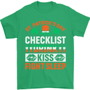 St Patricks Day Checklist Dring Kiss Fight Funny Mens T-Shirt 100% Cotton Irish Green