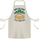 St Patricks Day Shut Up Liver Beer Alcohol Funny Cotton Apron 100% Organic Natural