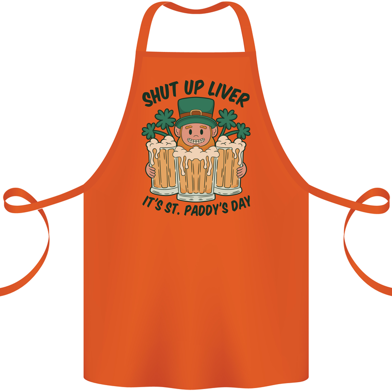 St Patricks Day Shut Up Liver Beer Alcohol Funny Cotton Apron 100% Organic Orange