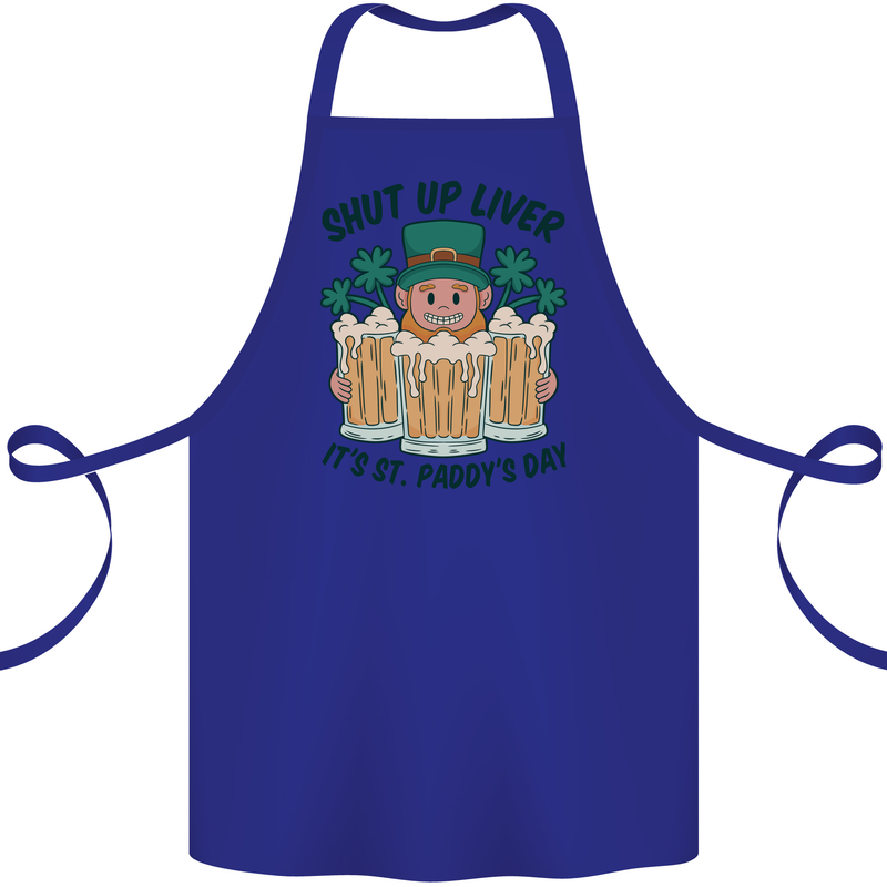 St Patricks Day Shut Up Liver Beer Alcohol Funny Cotton Apron 100% Organic Royal Blue