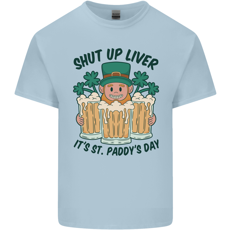 St Patricks Day Shut Up Liver Beer Alcohol Funny Kids T-Shirt Childrens Light Blue