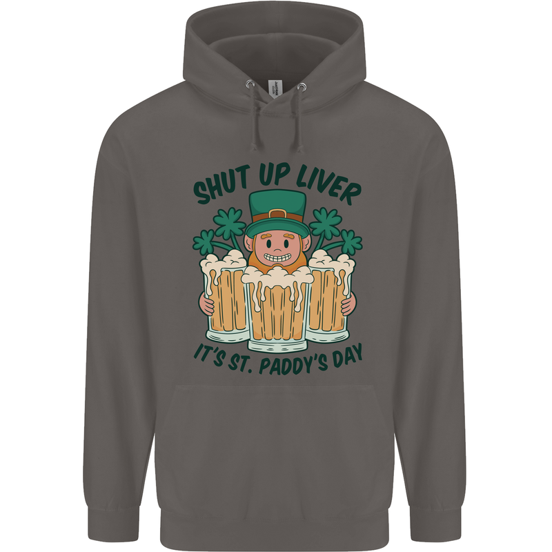 St Patricks Day Shut Up Liver Beer Alcohol Funny Mens 80% Cotton Hoodie Charcoal