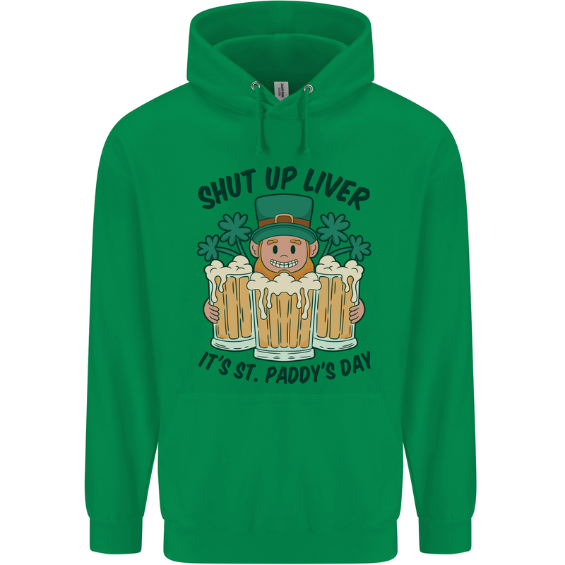 St Patricks Day Shut Up Liver Beer Alcohol Funny Mens 80% Cotton Hoodie Irish Green