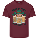 St Patricks Day Shut Up Liver Beer Alcohol Funny Mens Cotton T-Shirt Tee Top Maroon