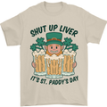 St Patricks Day Shut Up Liver Beer Alcohol Funny Mens T-Shirt 100% Cotton Sand