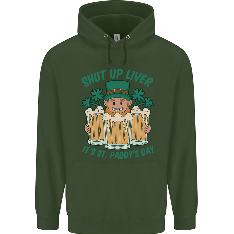 St Patricks Day Shut Up Liver Funny Beer Alcohol Childrens Kids Hoodie Forest Green