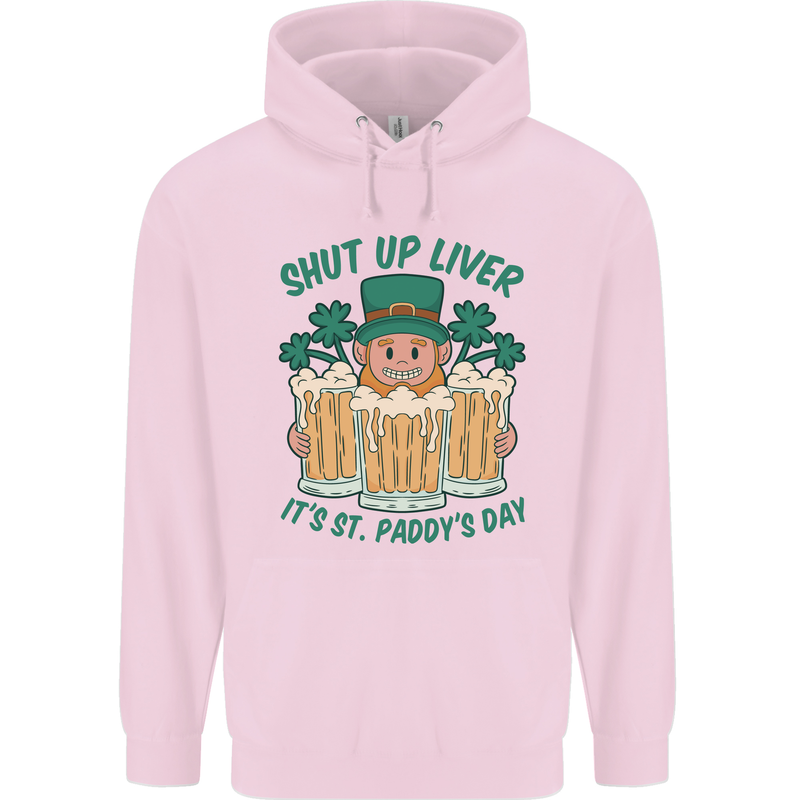 St Patricks Day Shut Up Liver Funny Beer Alcohol Childrens Kids Hoodie Light Pink