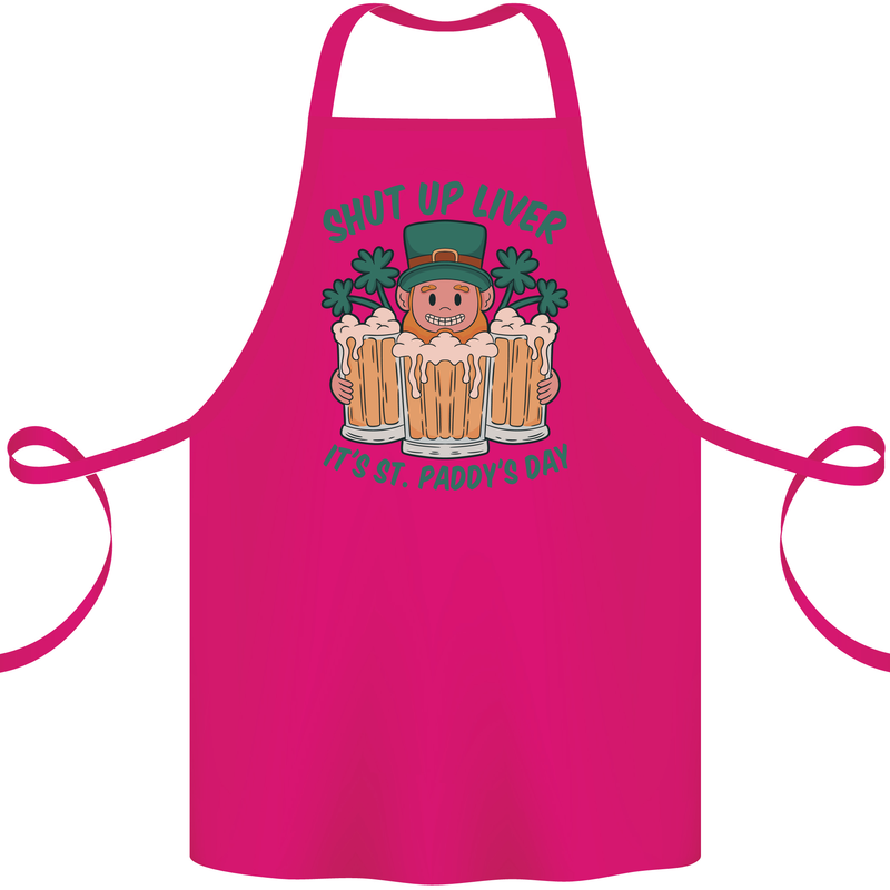 St Patricks Day Shut Up Liver Funny Beer Alcohol Cotton Apron 100% Organic Pink