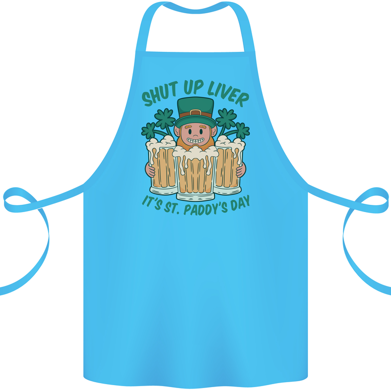 St Patricks Day Shut Up Liver Funny Beer Alcohol Cotton Apron 100% Organic Turquoise