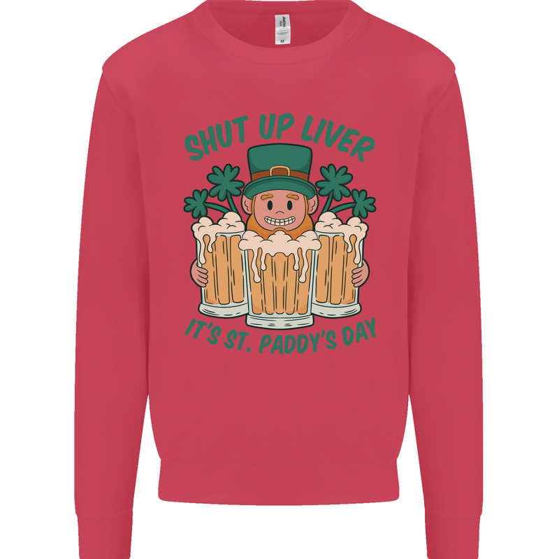 St Patricks Day Shut Up Liver Funny Beer Alcohol Kids Sweatshirt Jumper Heliconia