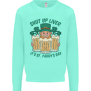 St Patricks Day Shut Up Liver Funny Beer Alcohol Kids Sweatshirt Jumper Peppermint