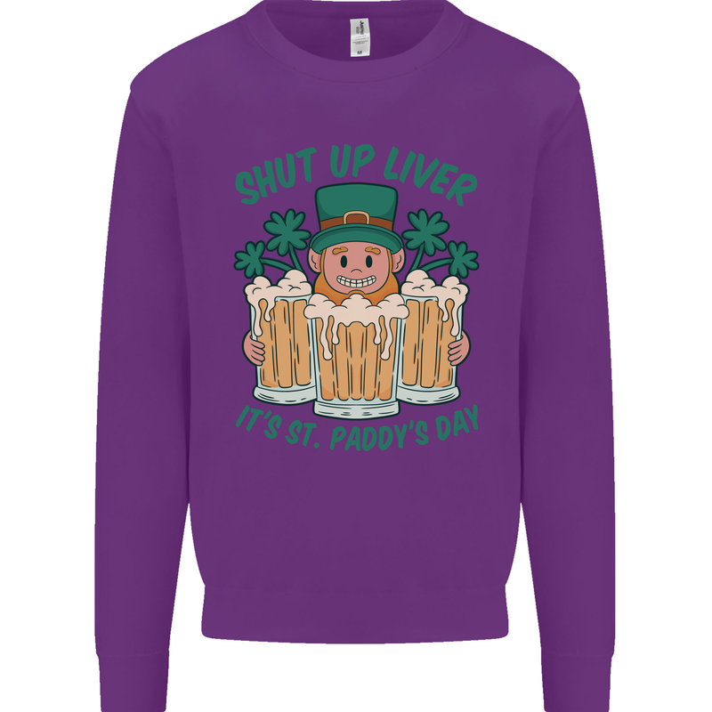 St Patricks Day Shut Up Liver Funny Beer Alcohol Kids Sweatshirt Jumper Purple