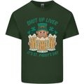 St Patricks Day Shut Up Liver Funny Beer Alcohol Mens Cotton T-Shirt Tee Top Forest Green