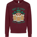 St Patricks Day Shut Up Liver Funny Beer Alcohol Mens Sweatshirt Jumper Maroon