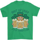 St Patricks Day Shut Up Liver Funny Beer Alcohol Mens T-Shirt 100% Cotton Irish Green