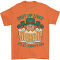 St Patricks Day Shut Up Liver Funny Beer Alcohol Mens T-Shirt 100% Cotton Orange