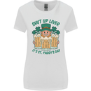 St Patricks Day Shut Up Liver Funny Beer Alcohol Womens Wider Cut T-Shirt White