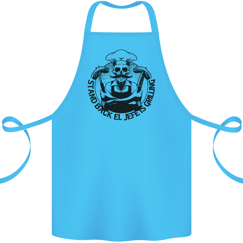 Stand Back El Jefe is Grilling Funny BBQ Skull Cotton Apron 100% Organic Turquoise