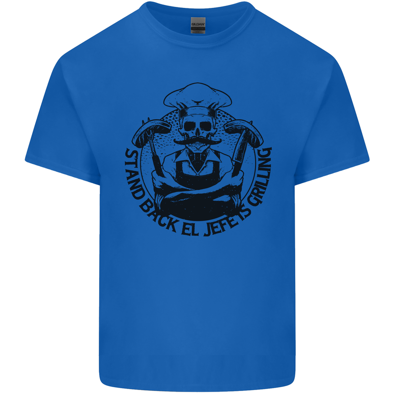 Stand Back El Jefe is Grilling Funny BBQ Skull Mens Cotton T-Shirt Tee Top Royal Blue