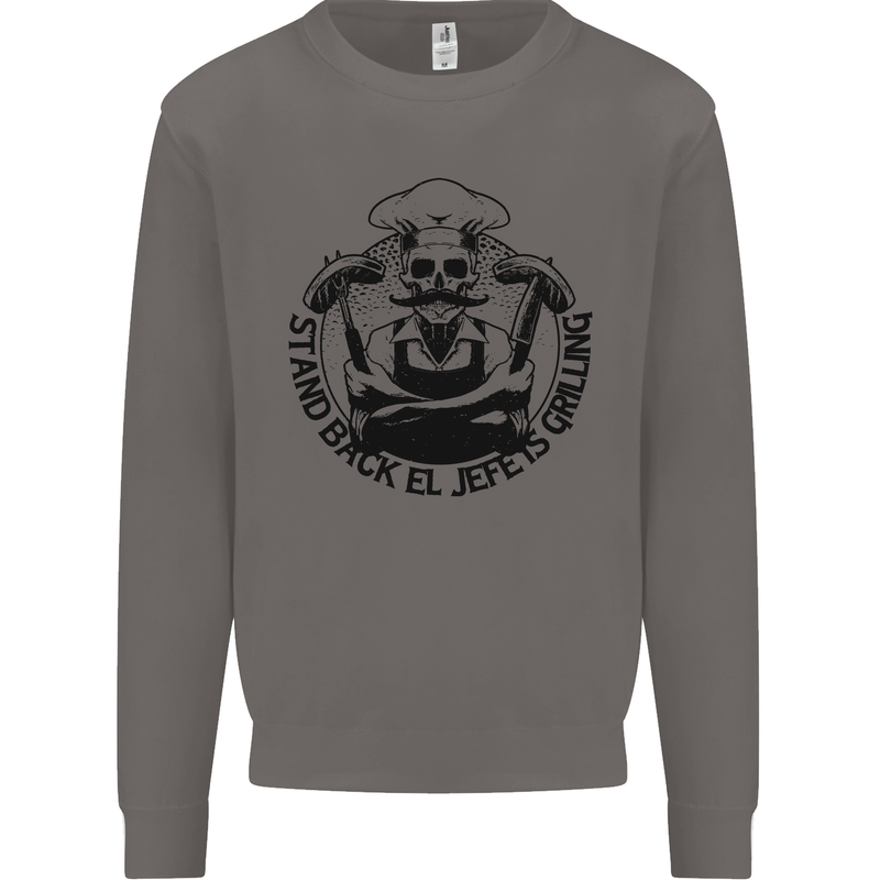 Stand Back El Jefe is Grilling Funny BBQ Skull Mens Sweatshirt Jumper Charcoal