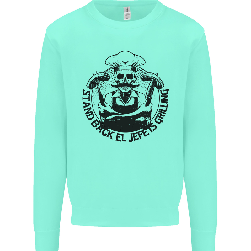 Stand Back El Jefe is Grilling Funny BBQ Skull Mens Sweatshirt Jumper Peppermint